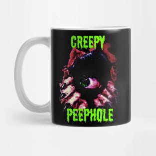 Creepy Peephole w/ text Mug